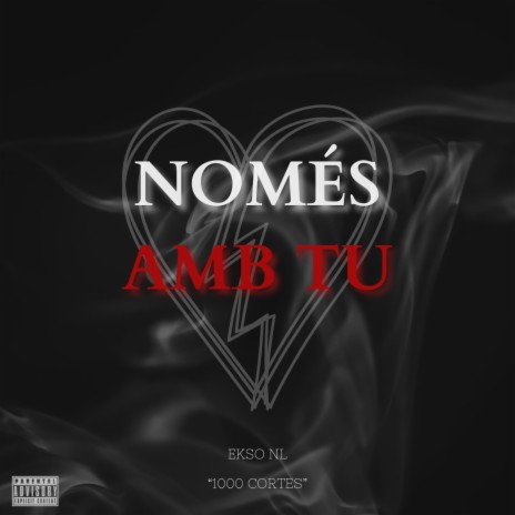 NOMÉS AMB TU | Boomplay Music