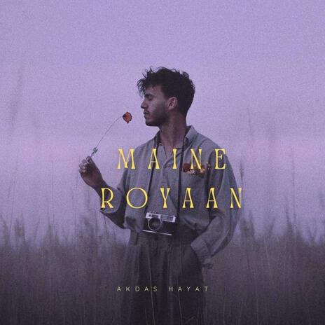 Maine Royaan (Slow and Reverb) | Boomplay Music