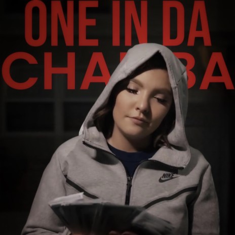 One In Da Chamba | Boomplay Music