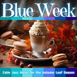 Calm Jazz Music for the Autumn Leaf Season