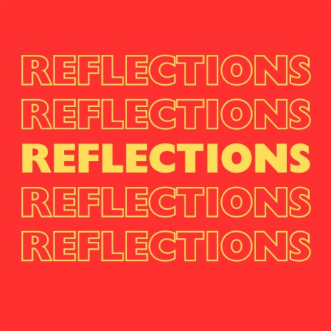 Reflections ft. Youngsadtrippin | Boomplay Music