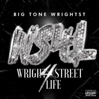 Wright Street 4 Life