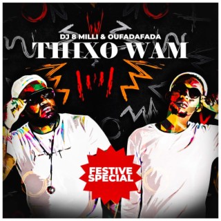 Thixo Wam lyrics | Boomplay Music