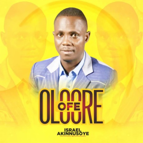 Oloore Ofe | Boomplay Music