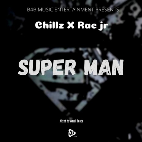 Superman ft. Rae | Boomplay Music