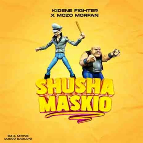 Shusha Maskio | Boomplay Music