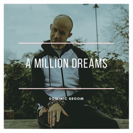 A Million Dreams | Boomplay Music