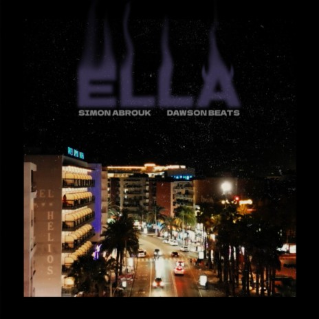 ELLA ft. Dawson Beats | Boomplay Music