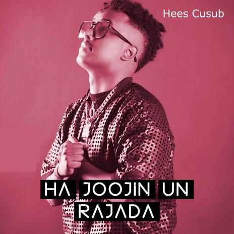 Ha Joojin Un Rajada | Boomplay Music