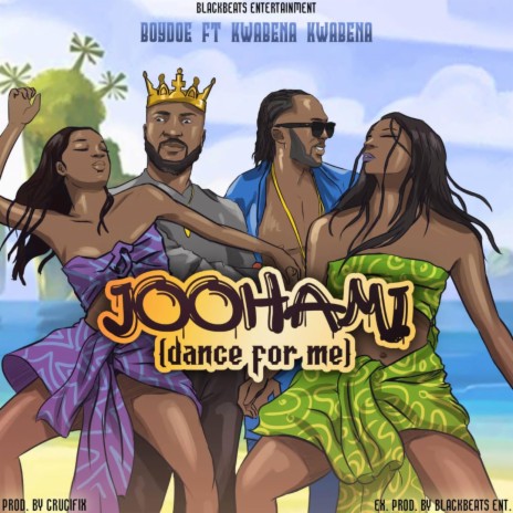 JOOHAMI ft. KWABENA KWABENA | Boomplay Music