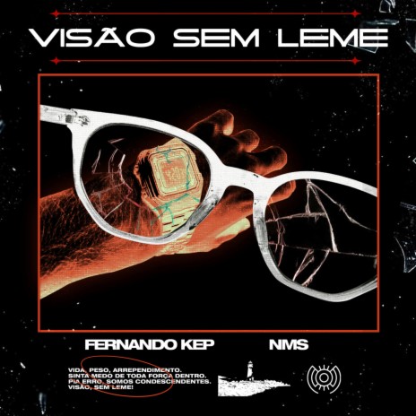 Visão Sem Leme ft. NMS | Boomplay Music