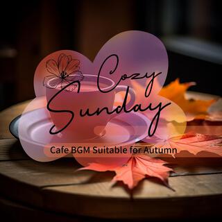 Cafe Bgm Suitable for Autumn