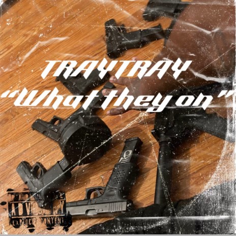 What They On | Boomplay Music