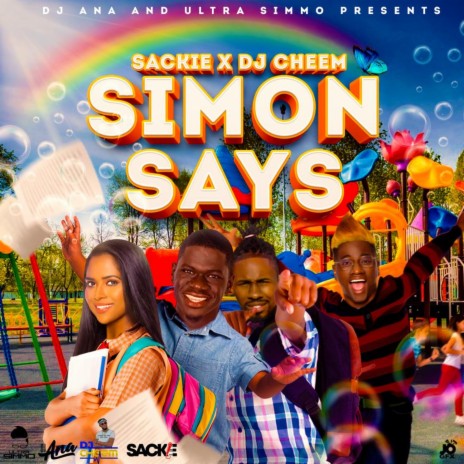 Simon Says ft. Ultra Simmo, Sackie & DJ Cheem | Boomplay Music