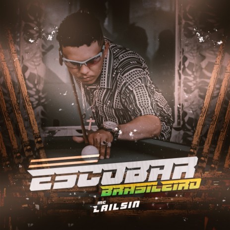 Escobar Brasileiro | Boomplay Music