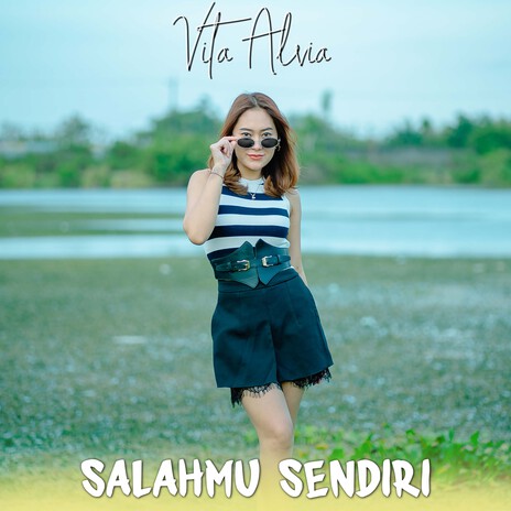 Salahmu Sendiri | Boomplay Music