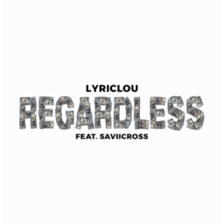 Regardless (Radio Edit)