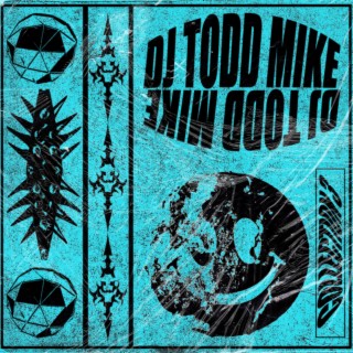 DJ Todd Mike: Collection 3