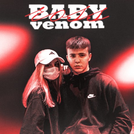 BABY VENOM | Boomplay Music