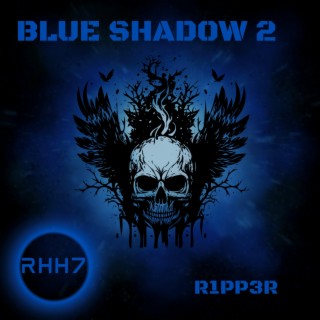 Blue Shadow 2