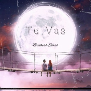 Te vas