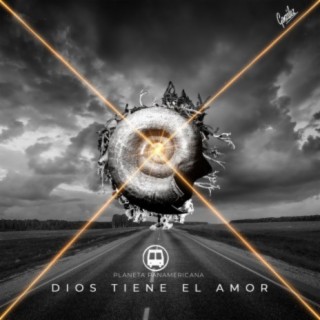 DIOS TIENE EL AMOR lyrics | Boomplay Music