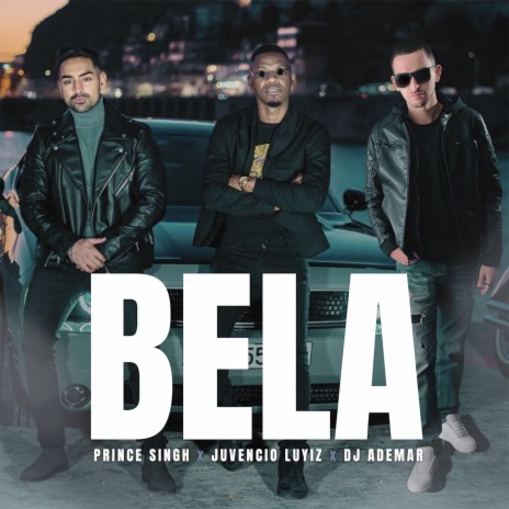 Bela ft. Juvencio Luyiz & DJ Ademar | Boomplay Music