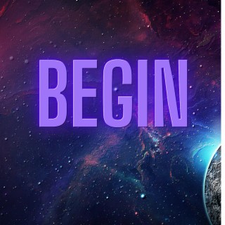 Begin