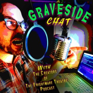 GRAVESIDE CHAT Ep. 005:  ”The Music of Horror” - *UNLOCKED* Special Patreon Exclusive