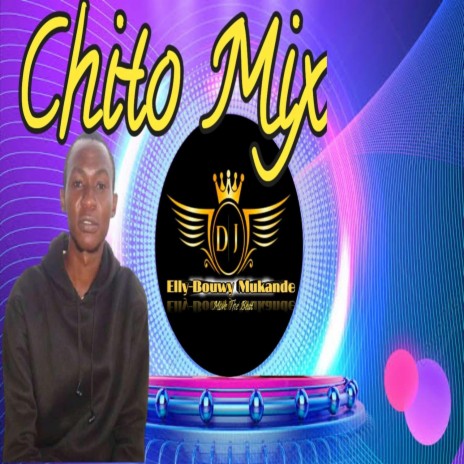 Chito Mix | Boomplay Music