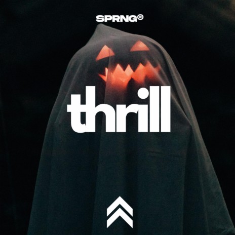 Thrill | Boomplay Music