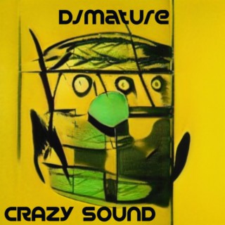 CRAZY SOUND