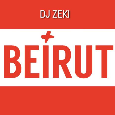 Beirut | Boomplay Music