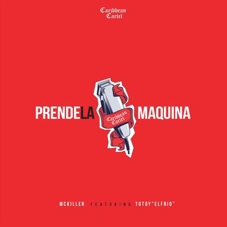 Prende La Maquina | Boomplay Music