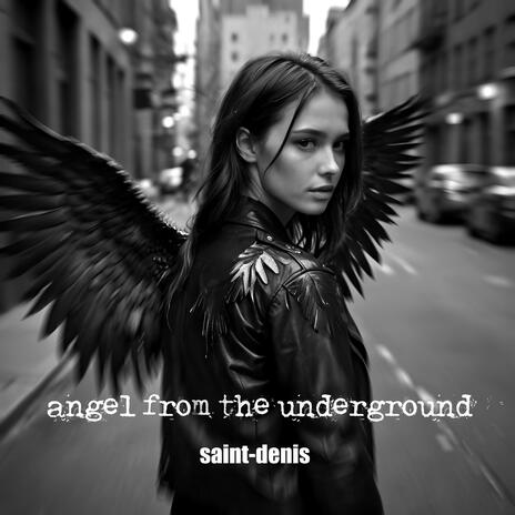 Angel From the Underground | Boomplay Music