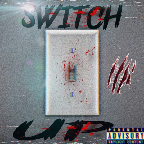 switch up | Boomplay Music