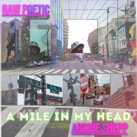 A Mile in My Head ft. Damu The Fudgemunk & Archie Shepp | Boomplay Music