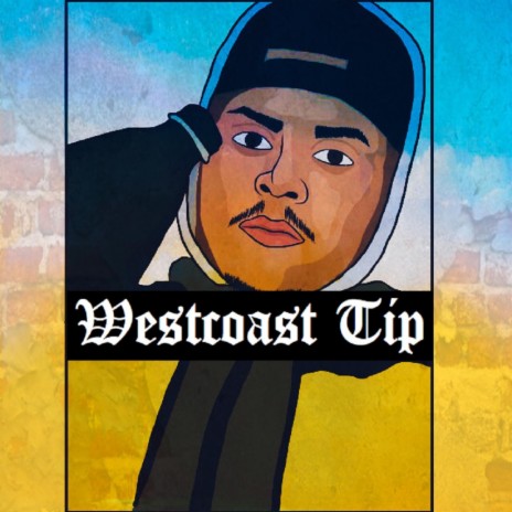 Westcoast Tip | Boomplay Music