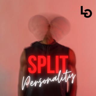 Split Personality lyrics | Boomplay Music