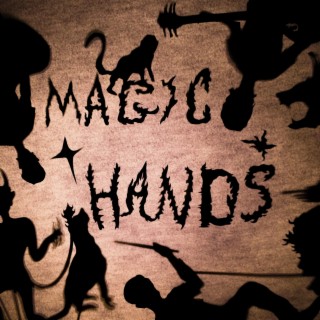 Magic hands lyrics | Boomplay Music