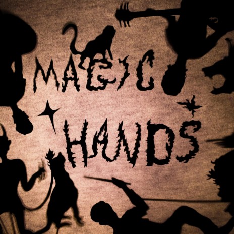 Magic hands | Boomplay Music