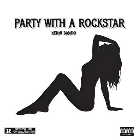 Party Wit A Rockstar | Boomplay Music