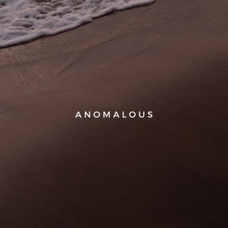 Anomalous