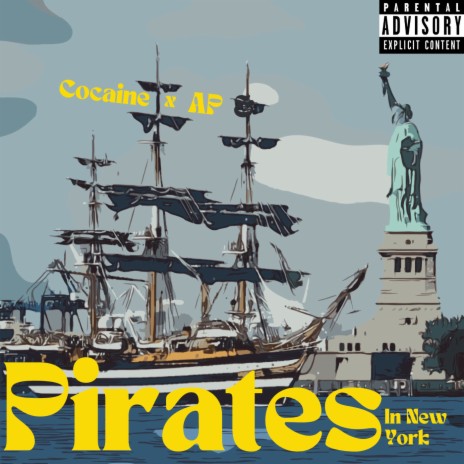Pirates in NewYork ft. AP | Boomplay Music