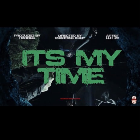 It's My Time | Boomplay Music
