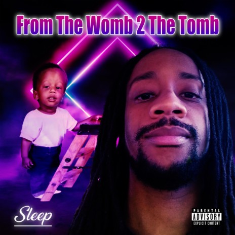 From The Womb 2 The Tomb | Boomplay Music