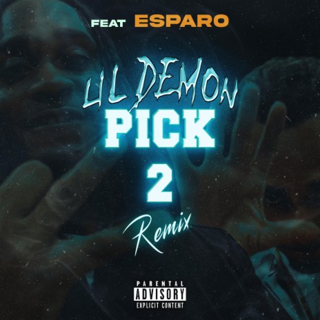 Pick 2 Remix ft. Esparo