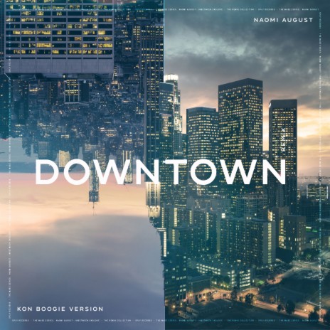 Downtown (Remix) ft. Kon Boogie | Boomplay Music