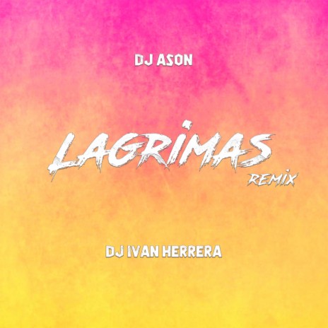 LAGRIMAS CROSSOVER #4 ft. DJ Ivan Herrera | Boomplay Music