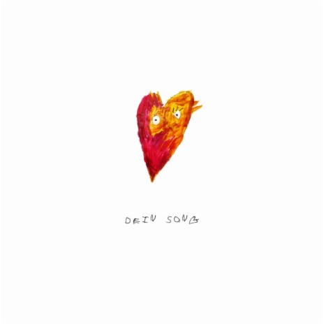 Dein Song | Boomplay Music